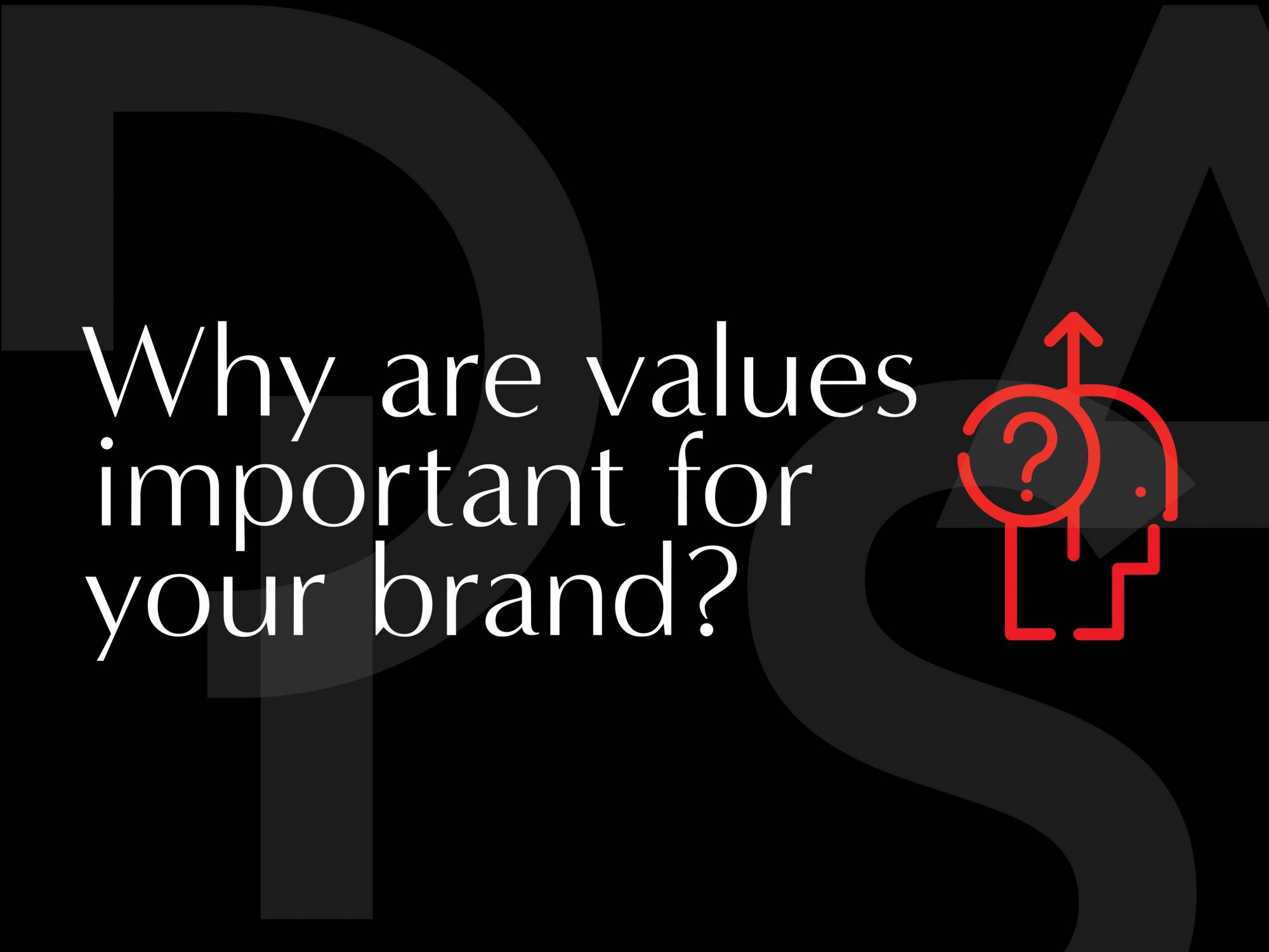 brand values are important - DAIS brisbane branding agency